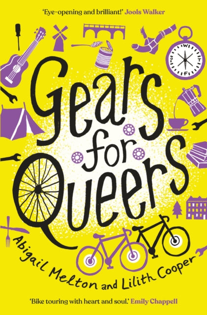 Gears For Queers by Lilith Cooper, Abigail Melton