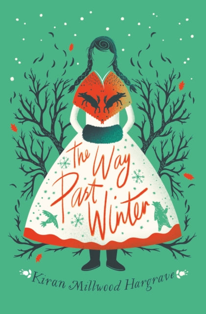 The Way Past Winter by Kiran M Hargrave