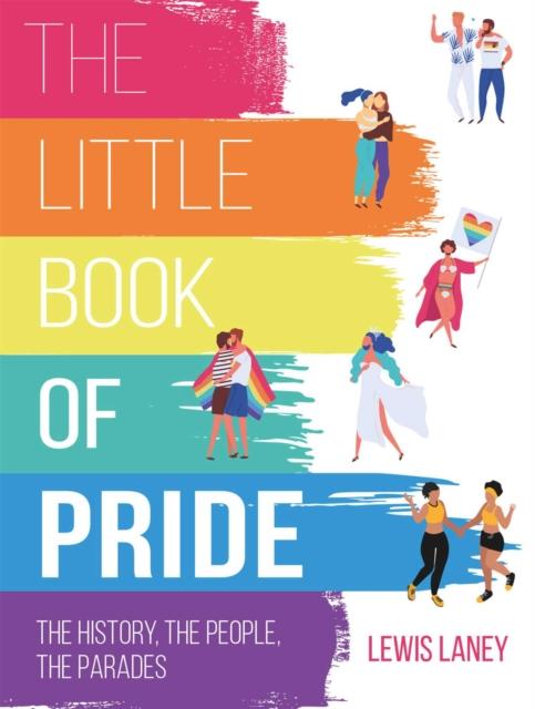 The Little Book of Pride by Lewis Laney