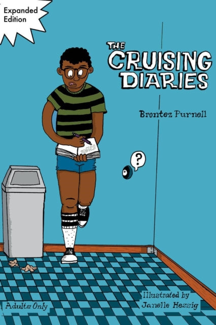 The Cruising Diaries: Expanded Edition