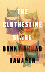 The Clothesline Swing by Ahmad Danny Ramadan