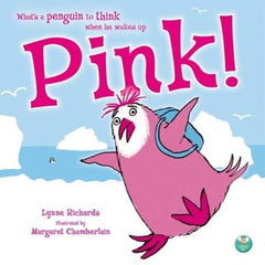 Pink! by Lynne Rickards