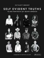 Self Evident Truths by IoTillett Wright