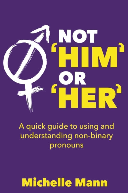 Not 'Him' or 'Her'