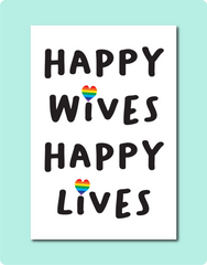 Happy Wives Happy Lives Card