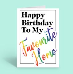 Fav Homo Birthday Card