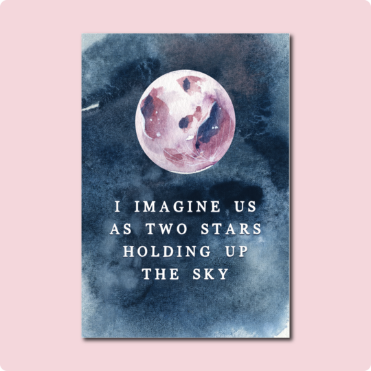 I Imagine Us As Two Stars Card