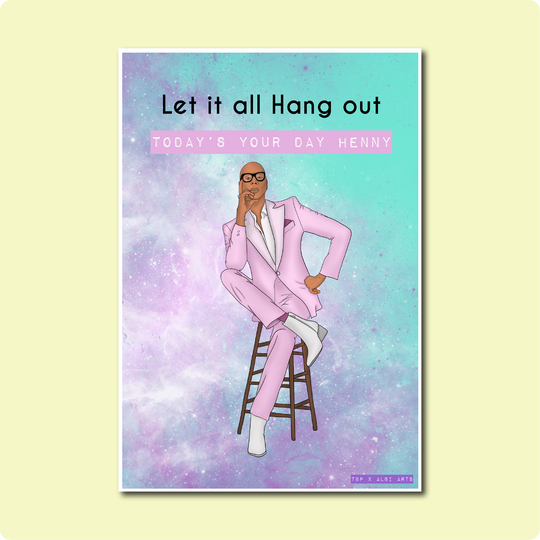 Ru Paul Today's Your Day Card