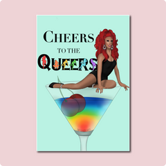 Cheers To The Queers Ru Paul Card