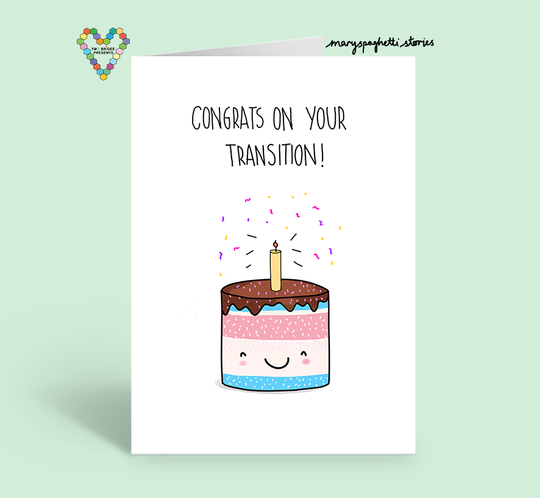 Congrats On Your Transition Card