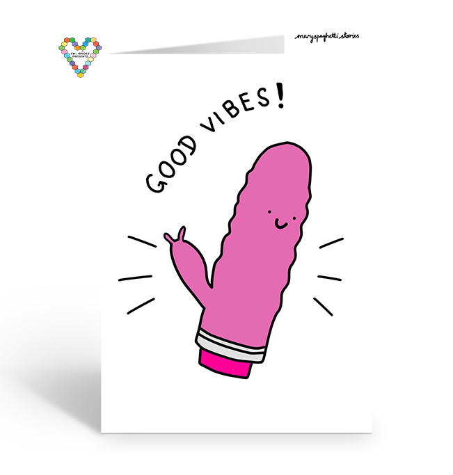 Good Vibes! Card