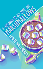 Marshmallows - Signed Copy