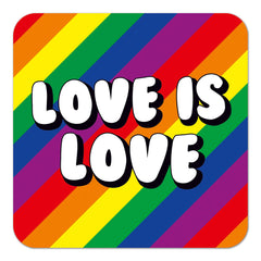 Love is Love LGBTQ+ Coaster